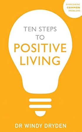Discover the Life-Changing Insights in Our Review of Ten Steps to Positive Living (Overcoming Common Problems)