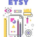 Unlock Your Creative Potential: A Comprehensive Review of ‘How to Make Money on Etsy from Amazon’ for Aspiring Entrepreneurs Unlock Your Creative Potential: A Comprehensive Review of ‘How to Make Money on Etsy from Amazon’ for Aspiring Entrepreneurs