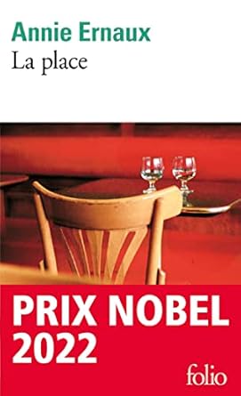 Discover the Profound Insights in ‘La Place (French Edition)’: A Captivating Review of Annie Ernaux’s Masterpiece