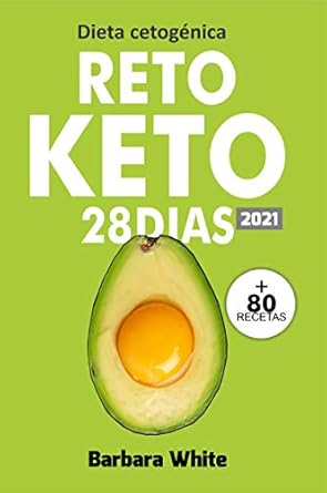 Transform Your Body: A Comprehensive Review of ‘Dieta cetogénica: Reto KETO 28 Días, para una rápida pérdida de peso y quema de grasa en solo 4 semanas + 80 Recetas (Spanish Edition)’