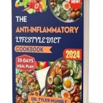 Transform Your Health: A Comprehensive Review of The Anti-Inflammatory Lifestyle Diet Cookbook: Delicious Recipes to Help You Reduce Inflammation and Improve Overall Well-being; 30-Days Meal Plan Included