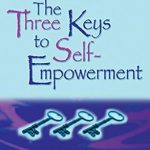 Unlock Your Potential: A Comprehensive Review of The Three Keys to Self-Empowerment Unlock Your Potential: A Comprehensive Review of The Three Keys to Self-Empowerment