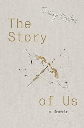 Unforgettable Journey of Love: A Captivating Review of The Story of Us: A Memoir from Amazon