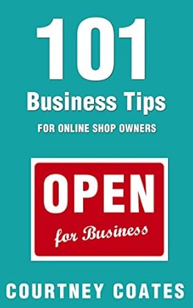 Unlock Success with Proven Strategies: 101 Business Tips for Online Shop Owners from Amazon