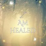 Transform Your Life: A Compelling Review of ‘I am… Healed (The Journey to Self Love)’