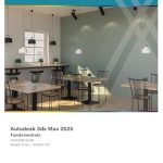 Transform Your 3D Skills: A Comprehensive Review of Autodesk 3ds Max 2025: Fundamentals (Mixed Units) [Print Replica]