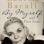 An Unforgettable Journey of Self-Discovery: A Review of By Myself and Then Some An Unforgettable Journey of Self-Discovery: A Review of By Myself and Then Some