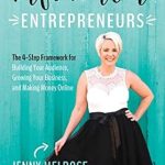 Must-Read for Aspiring Online Business Owners: Influencer Entrepreneurs: The 4-Step Framework for Building Your Audience, Growing Your Business, and Making Money Online from Amazon