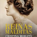 Discover the Tragic Lives of Royalty: A Deep Dive into ‘Reinas Malditas: Emperatriz Sissi, María Antonieta, Eugenia de Montijo, Alejandra Romanov y otras reinas marcadas por la tragedia’