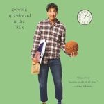 An Unforgettable Journey of Self-Discovery: Misfit: Growing Up Awkward in the ’80s