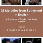 Discover the Magic of Bollywood: A Captivating Review of ’25 Melodies from Bollywood in English: A Translation of Popular Hindi Songs in Verse’