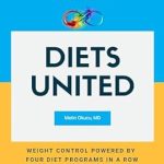 Transform Your Health Journey: A Comprehensive Review of ‘Diets United: A Faithful Companion for Beginners – Weight Control Powered by Four Diet Programs in a Row #1 Healthy Eating #2 Preparation #3 Weight Loss #4 Weight Maintenance’