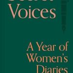 Discover Hidden Stories: A Compelling Review of *Secret Voices: A Year of Women’s Diaries from Amazon*