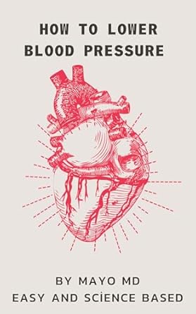 Discover Proven Strategies in ‘How to Lower Blood Pressure’: A Comprehensive Review of Effective Techniques for a Healthier Heart