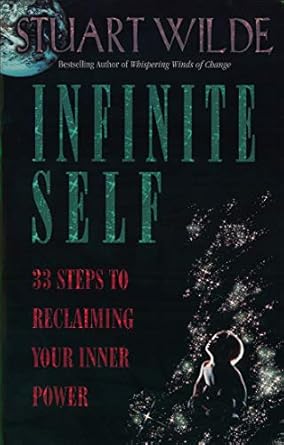Transform Your Life Today: A Comprehensive Review of Infinite Self: 33 Steps to Reclaiming Your Inner Power