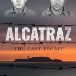 Unforgettable Adventure Awaits: A Review of Alcatraz: The Last Escape from Amazon