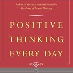 Transform Your Mindset: A Review of ‘Positive Thinking Every Day: An Inspiration For Each Day of the Year’
