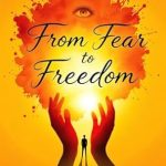 Transform Your Life with This Must-Read Review: From Fear to Freedom: Breaking the Cycle of Anxiety