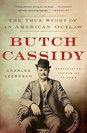 Uncover the Legend: Butch Cassidy: The True Story of an American Outlaw – A Riveting Exploration of the Infamous Outlaw’s Life