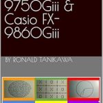 Unlock the Power of Programming: A Comprehensive Review of ‘Python on the Casio FX-9750Giii & Casio FX-9860Giii’