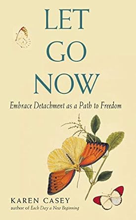 Transform Your Life: A Comprehensive Review of ‘Let Go Now: Embrace Detachment as a Path to Freedom’ (Addiction Recovery and Al-Anon Self-Help Book)
