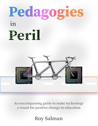 Discover the Urgent Insights in ‘Pedagogies in Peril’: A Must-Read Review for Educators and Innovators
