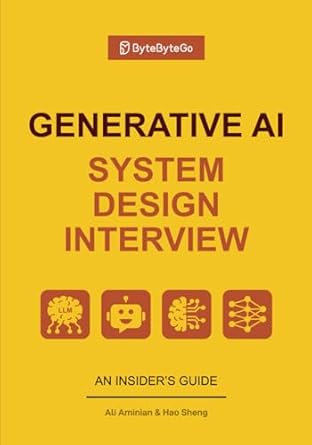 Essential Insights: A Comprehensive Review of ‘Generative AI System Design Interview’ from Amazon