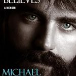 An Unforgettable Journey of Self-Discovery: What a Fool Believes: A Memoir