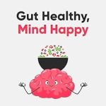 Transform Your Well-Being: A Comprehensive Review of ‘Gut Healthy, Mind Happy: Gut Health Cookbook: Heal Your Gut Through The Mind-Gut Connection’