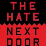 Unmasking Extremism: A Deep Dive into The Hate Next Door: Undercover within the New Face of White Supremacy