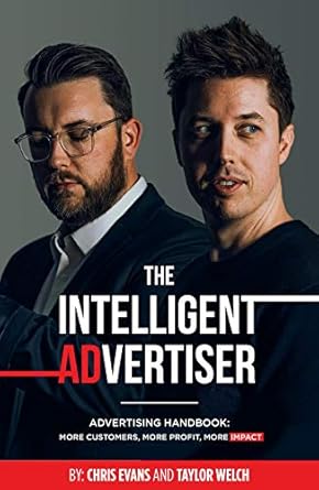 Unlocking Success: A Comprehensive Review of The Intelligent Advertiser: Advertising Handbook: More Customers, More Profit, More Impact from Amazon