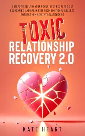 Transform Your Life: A Comprehensive Review of ‘Triumphing Over Toxic Relationships: Developing Inner Strength, Adaptability and Emotional Toughness With Resilience and Grace’