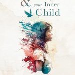 Transformative Insights Await: Overcoming Shame & Healing Your Inner Child: Rewriting the Stories from Childhood Trauma and Rejection – Find Peace & Freedom From the Inner Critic. Embrace Radical Self Compassion, Love, & Acceptance