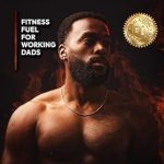 Unlock Your Potential: A Comprehensive Review of Ignite: Fitness Fuel for Working Dads