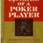 Discover the Secrets of Success: A Compelling Review of The Education of a Poker Player