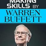 Unlocking Financial Freedom: A Comprehensive Review of ‘Money Making Skills by Warren Buffett: A Guide to Building Wealth’
