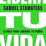 Descubre Cómo Transformar Tu Vida con ‘Lidera tu vida: Claves para liberar tu poder (Emprendedores)’ – Una Reseña Reveladora Descubre Cómo Transformar Tu Vida con ‘Lidera tu vida: Claves para liberar tu poder (Emprendedores)’ – Una Reseña Reveladora