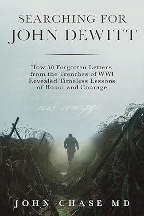 An Unforgettable Journey: A Review of *Searching for John DeWitt*