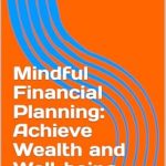 Unlock Your Financial Future: A Comprehensive Review of The Building Blocks for Financial Literacy