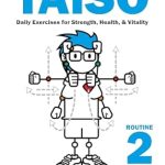 Unlock Your Wellness Journey: A Comprehensive Review of ‘Learn Taiso Exercise Routine 2: More Japanese Exercises for Health, Strength & Vitality’ with English Language Instructions