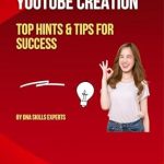 Unlock Your YouTube Potential: A Comprehensive Review of ‘YouTube Tips and Tricks for Success’ from Amazon Unlock Your YouTube Potential: A Comprehensive Review of ‘YouTube Tips and Tricks for Success’ from Amazon