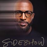 An Inspiring Journey of Healing: A Review of Sideshow: Living with Loss and Moving Forward with Faith