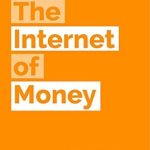 Unlocking Financial Freedom: A Comprehensive Review of ‘The Internet of Money’