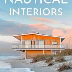 Discover the Allure of Coastal Living: A Review of Nautical Interiors: Coastal Elegance for Modern Homes