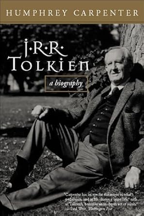 Discover the Fascinating Life of the Iconic Author: J.R.R. Tolkien: A Biography