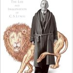 Discover the Magic of C. S. Lewis in This Compelling Review of The Narnian: The Life and Imagination of C. S. Lewis
