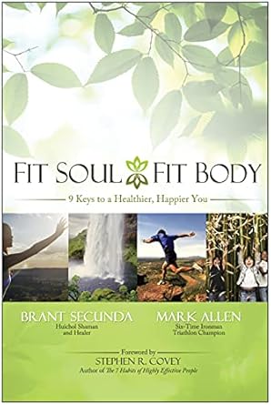 Discover the Life-Changing Insights in This Compelling Review of Fit Soul, Fit Body: 9 Keys to a Healthier, Happier You