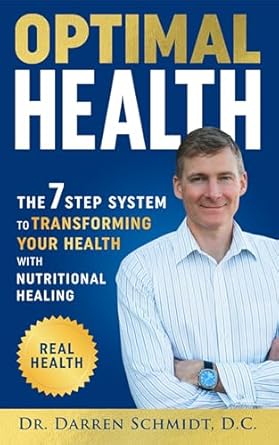 Unlocking Wellness: A Comprehensive Review of Optimal Health: The 7 Step System to Transforming Your Health with Nutritional Healing