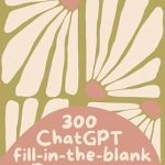 Unlock Your Spiritual Potential: A Review of ‘She Uses AI: 300 Holistic ChatGPT Prompts to Strengthen Faith (She Prompts eBooks)’ Unlock Your Spiritual Potential: A Review of ‘She Uses AI: 300 Holistic ChatGPT Prompts to Strengthen Faith (She Prompts eBooks)’