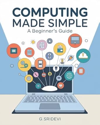 Unlock Your Digital Potential: A Comprehensive Review of ‘Computing Made Simple: A Beginner’s Guide’